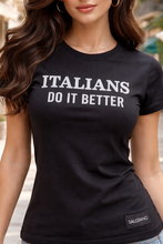 ITALIANS DO IT BETTER TEE